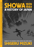 Showa History Of Japan Graphic Novel Volume 02 1939 1944 Shigeru Mizuki (N