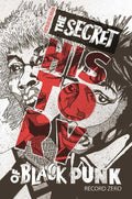 Secret History Of Black Punk Record Zero
