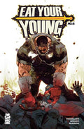 Eat Your Young #6 (Of 6)