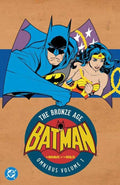 Batman The Brave And The Bold The Bronze Age Omnibus Hardcover Volume 01 (2026 Edition)