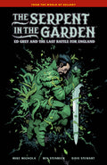 The Serpent In The Garden: Edition Grey And The Last Battle For England