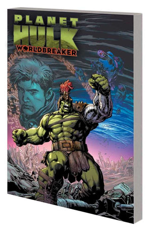 Planet Hulk Worldbreaker TPB