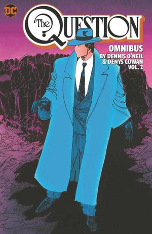 Question Omnibus By Dennis Oneil And Denys Cowan Hardcover Volume 02