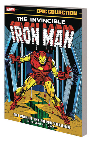 Iron Man Epic Collection TPB Volume 06 War Of The Super Villains