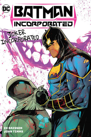 Batman Incorporated Volume. 2: Joker Incorporated