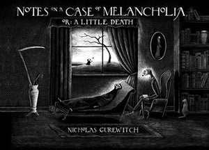 Notes on a Case of Melancholia Or a Little Death HC