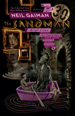 Sandman TP Vol 07 Brief Lives 30th Anniversary Edition