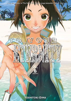 To Your Eternity Gn Vol 06