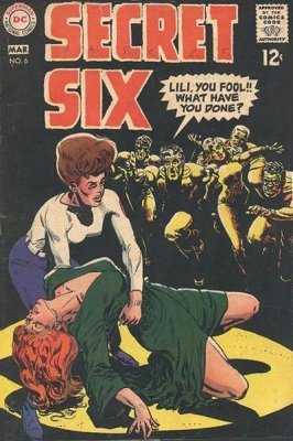 Secret Six (Vol. 1, 1968-1969) #006