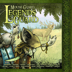 Mouse Guard Legends O/T Guard HC Vol 01