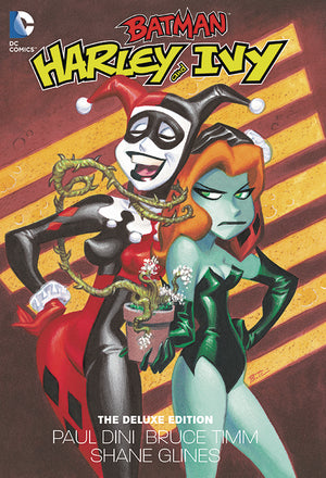 Harley And Ivy Deluxe Ed HC