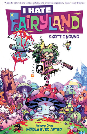 I Hate Fairyland TP Vol 01