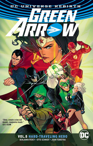 Green Arrow Rebirth TP Vol 05 Hard Traveling Hero
