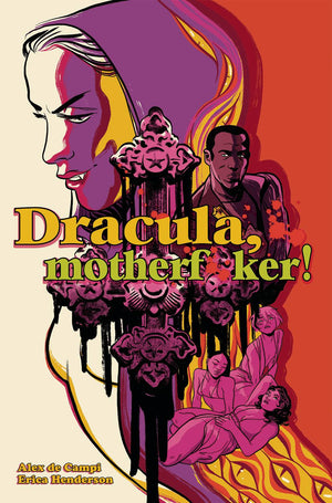 Dracula Motherf--ker HC