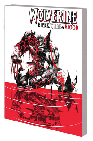 Wolverine Black White & Blood Treasury Edition TP