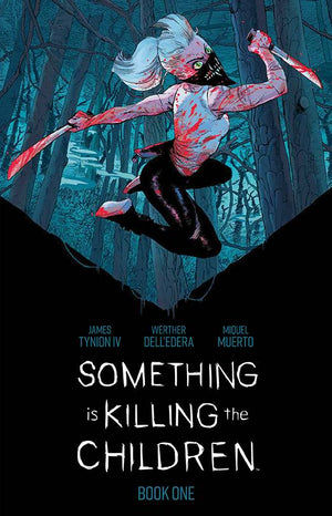 Something is Killing the Children Deluxe Edition HC