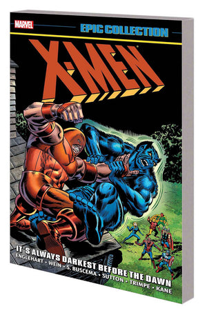 X-Men Epic Collection TP Always Darkest Before the Dawn