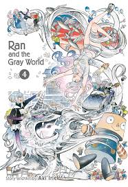Ran & the Gray World Vol 04
