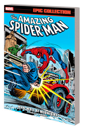 Spider-Man Epic Collection TP Man-Wolf At Midnight